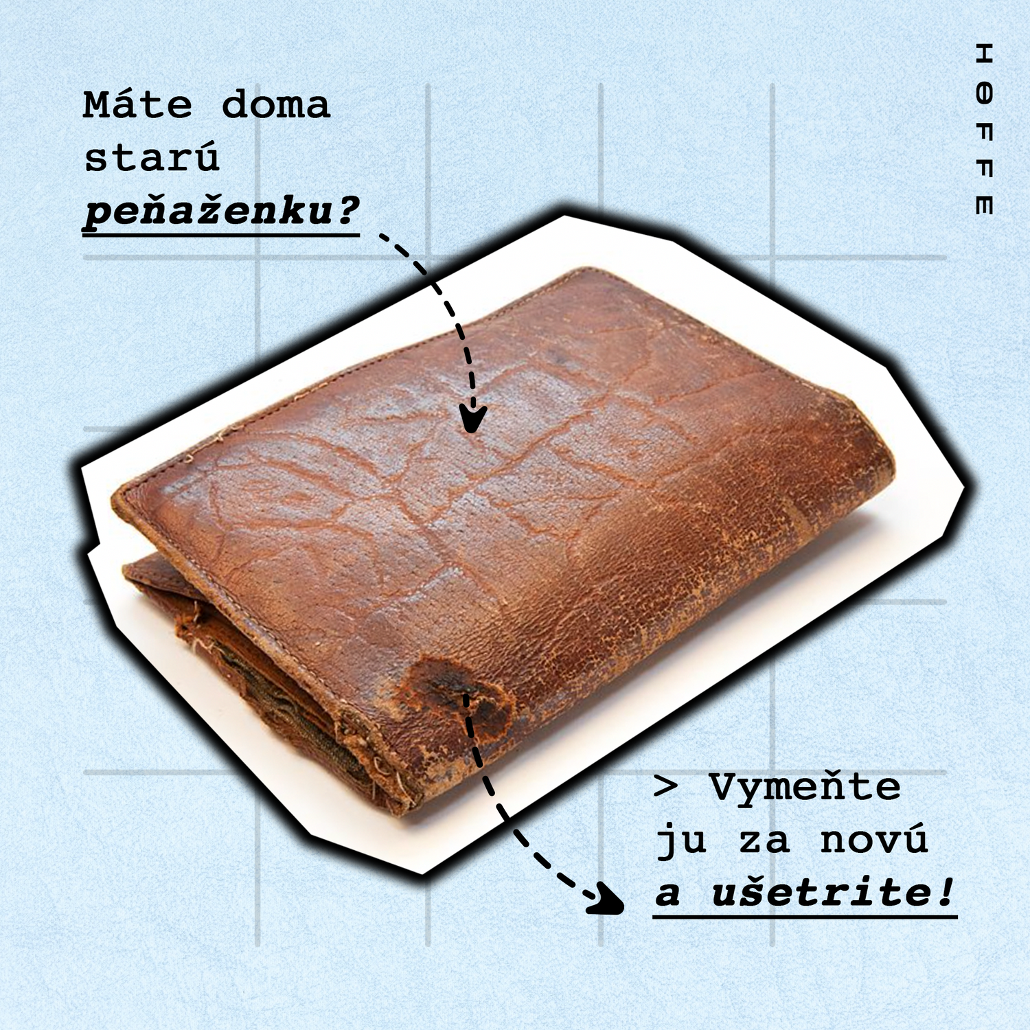 Vymeňte starú peňaženku za novú a ušetrite!